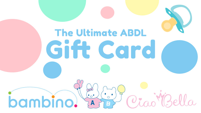 Bambino's ABDL Gift Card